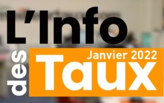 info des taux janvier 2022