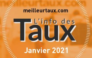 info des taux video janvier 2021