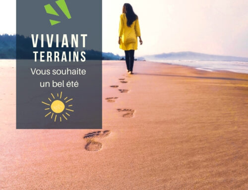 Fermeture estivale de VIVIANT TERRAINS