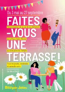 Faites-vous une terrasse à bourgoin jallieu, rue de la libération du 3 mai au 27 septembre