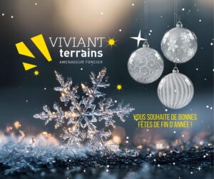 viviant terrains vous souhaitent de bonnes fêtes de fin d'année