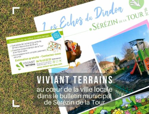VIVIANT TERRAINS dans Le bulletin municipal de Sérézin de la Tour – un acteur local au service de vos projets fonciers