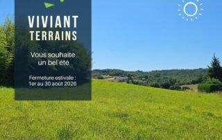 fermeture estivale 2026 de viviant terrains - aménageur foncier en Isère