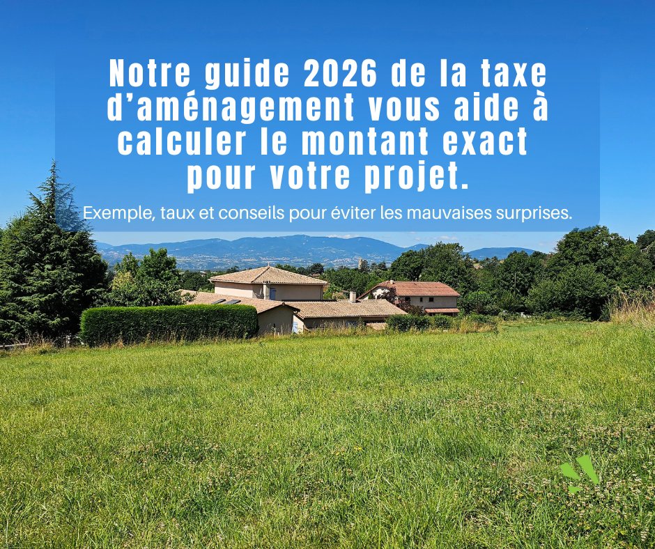 taxe amenagement 2026 terrain viabilise construction maison isere