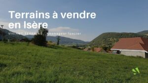 terrain constructible en isere (38) par viviant terrains amenageur foncier à bourgoin jallieu