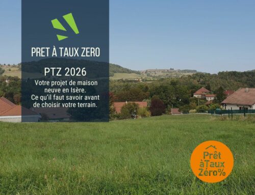 PTZ 2026 : financer sa maison neuve en Isère
